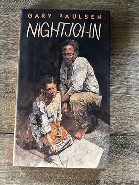 Nightjohn by Gary Paulsen Hardcover Book